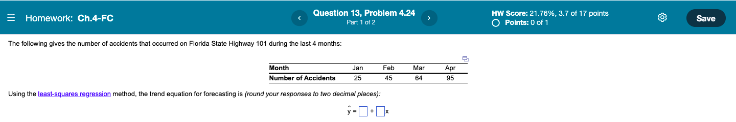 = Homework: Ch.4-FC Question 16, Problem 4.46