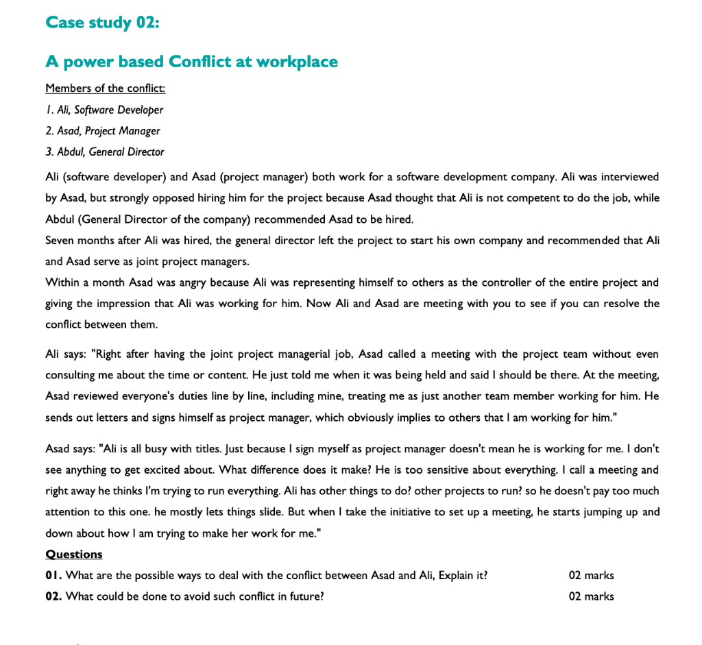 Case study 02: A power based Conflict at