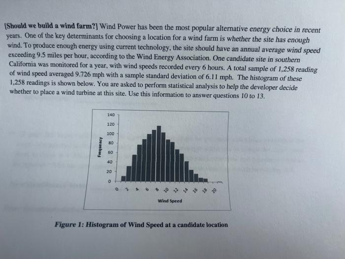 a [Should we build a wind farm?] Wind Power has