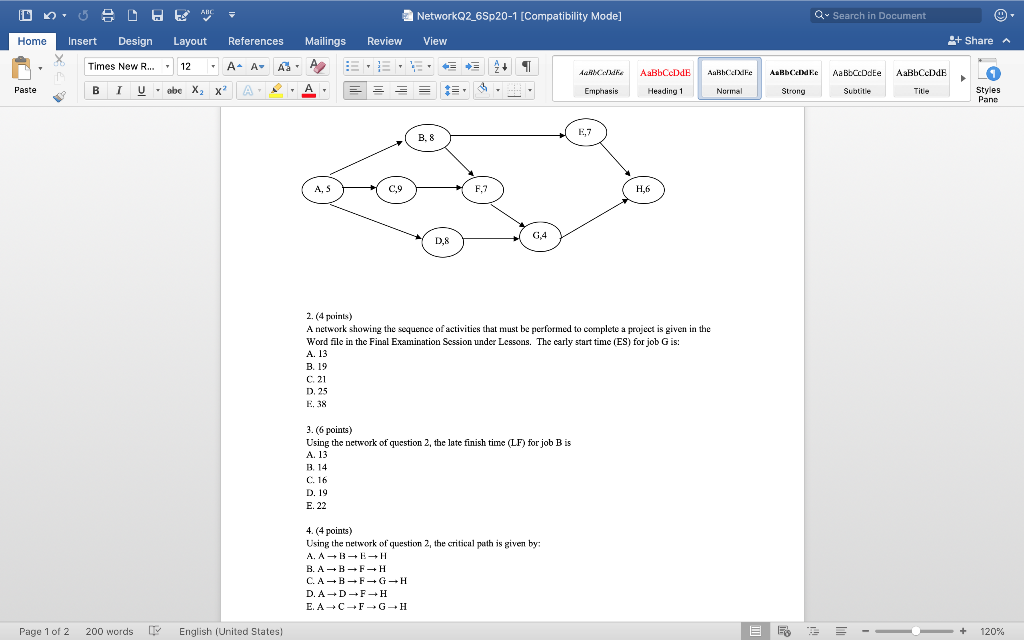 5. (4 points) Using the network of question 2,