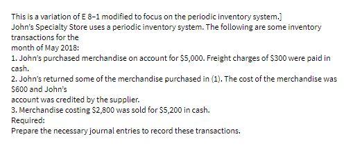 This is a variation of E 8-1 modified to focus on