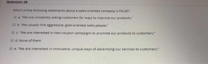 Question 28 Which of the following statements