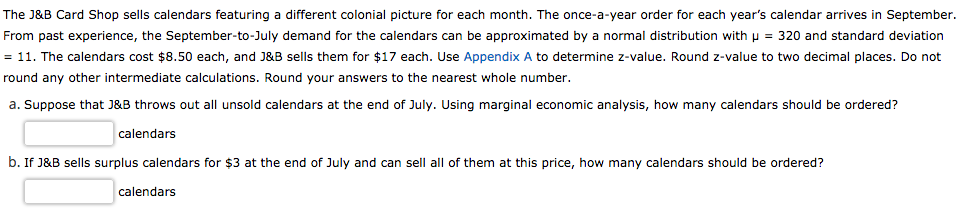 The J&B Card Shop sells calendars featuring a