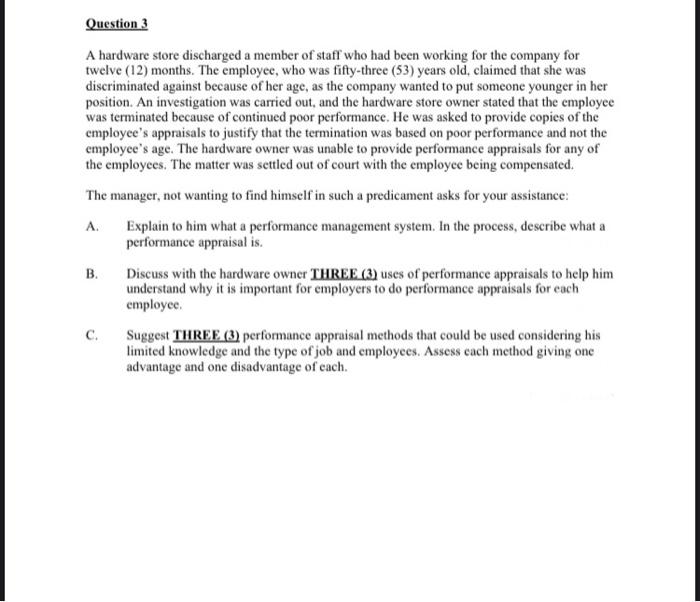 please give thorough answers Question 3 A