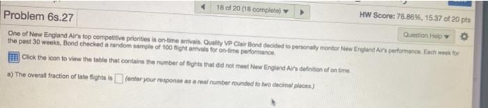 18 of 20 (18 complet HW Score: 76.86%, 15.37 of