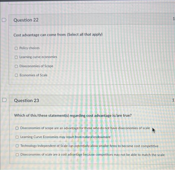 Question 22 1 Cost advantage can come from: