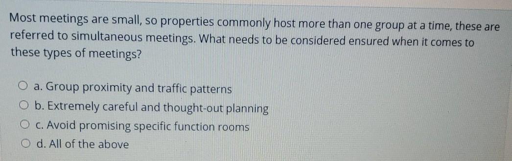 Which of the following is true in regard to