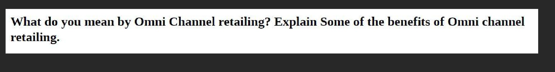 This question is from marketing What do you mean