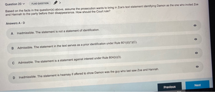 Question 20 FLAG QUESTION Based on the facts in