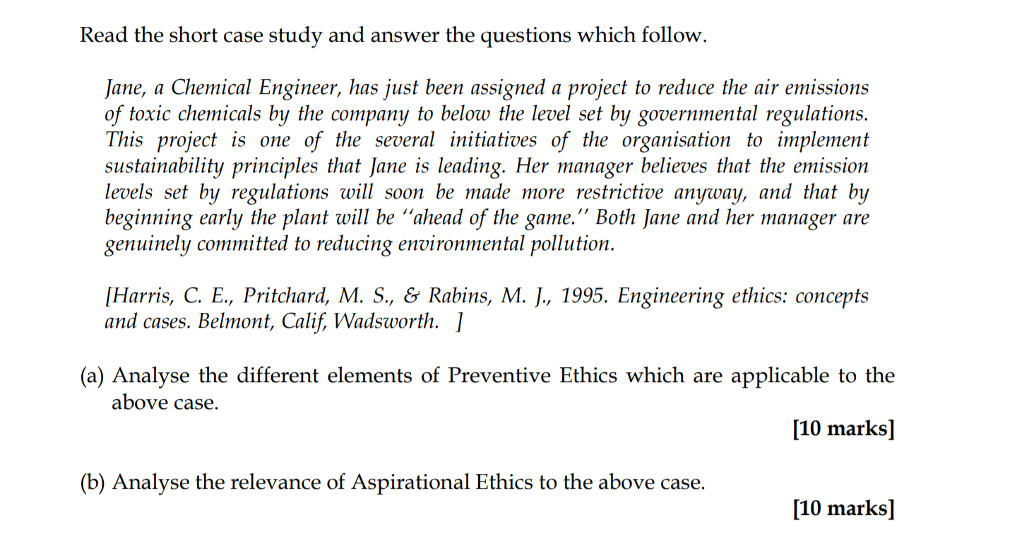 Ethics Read the short case study and answer the