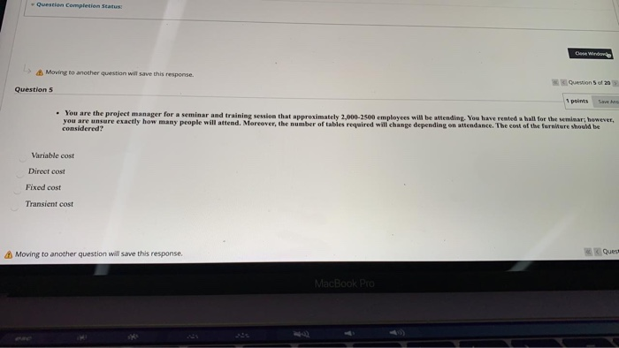 Question Completion Status Ce Window Moving to