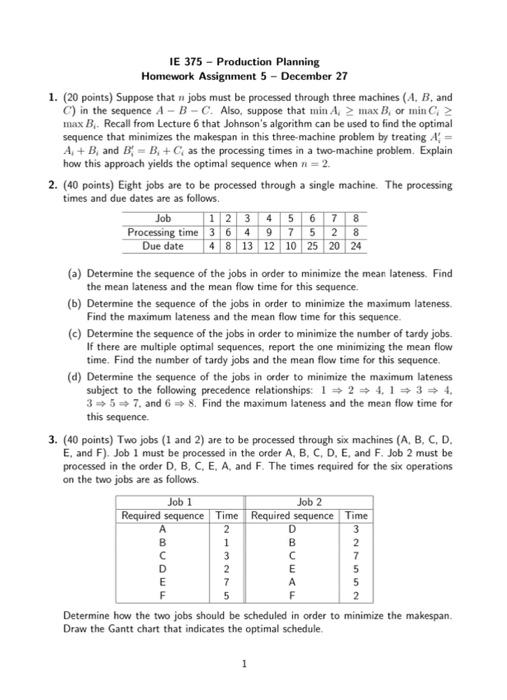 IE 375 - Production Planning Homework Assignment