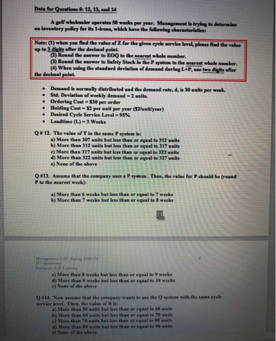 Data for Questions # 12, 13, and 14 A golf