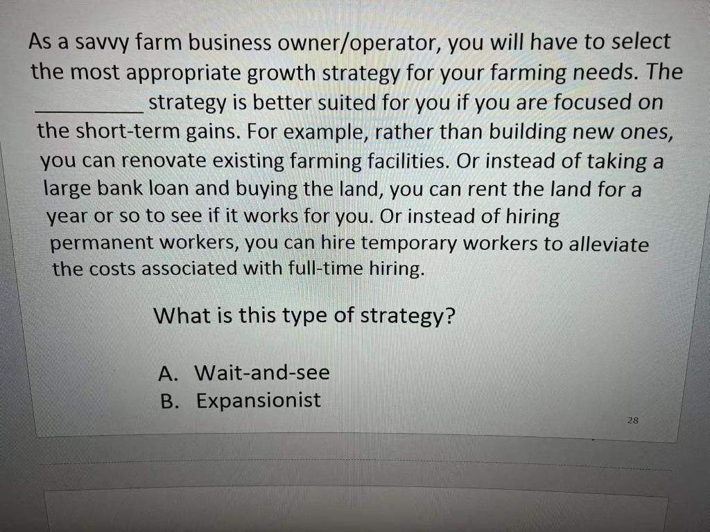 As a savvy farm business owner/operator, you will