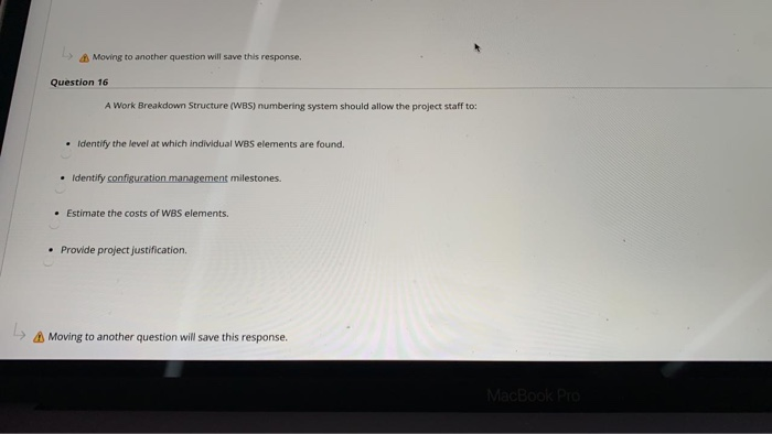 Moving to another question will save this