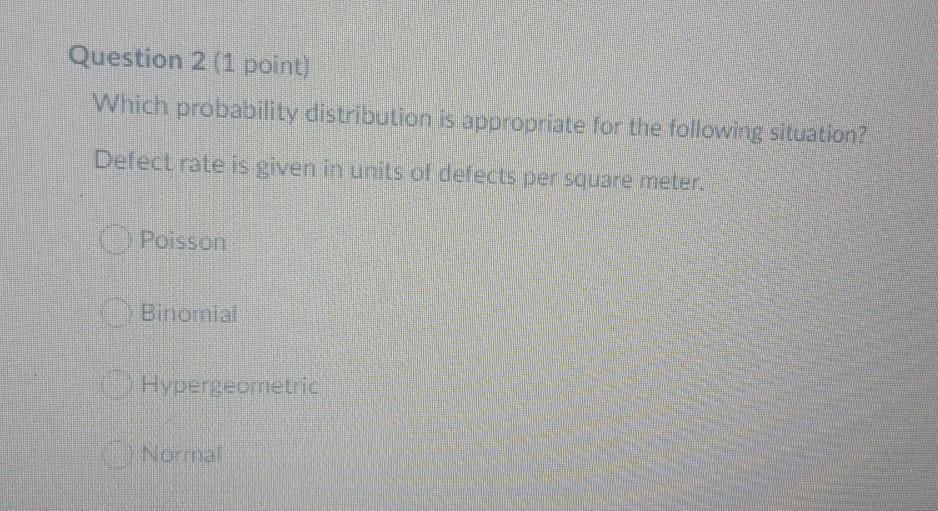 Question 2 (1 point) Which probability