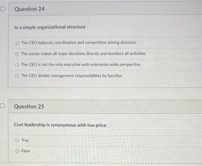 D Question 24 In a simple organizational