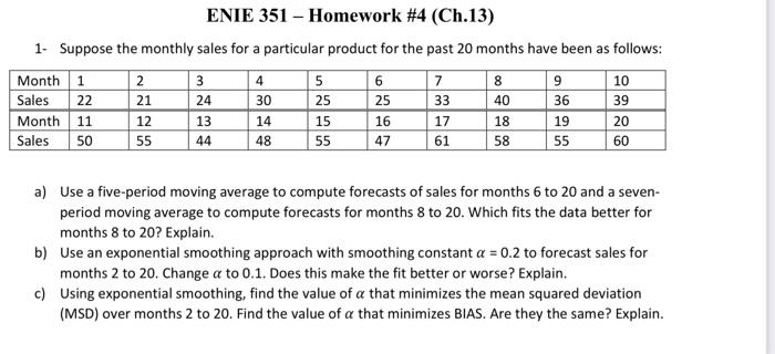 ENIE 351 - Homework #4 (Ch.13) 1. Suppose the