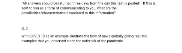 "All answers should be returned three days from