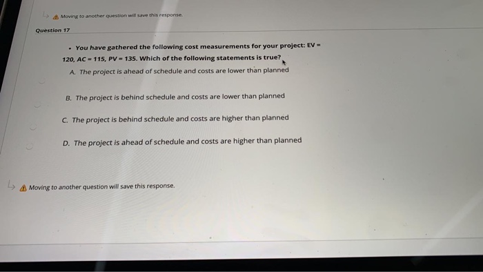 Moving to another question will save this