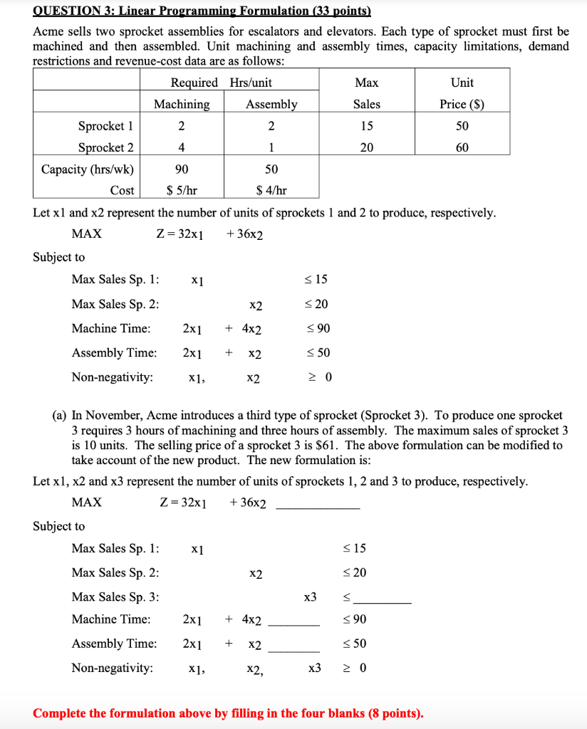 QUESTION 3: Linear Programming Formulation (33