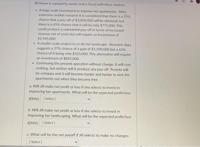 option D: given the three expected payoffs, what