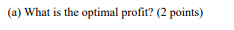 QUESTION 2: Linear Programming Sensitivity