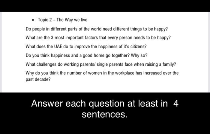 Topic 2 - The Way we live Do people in different