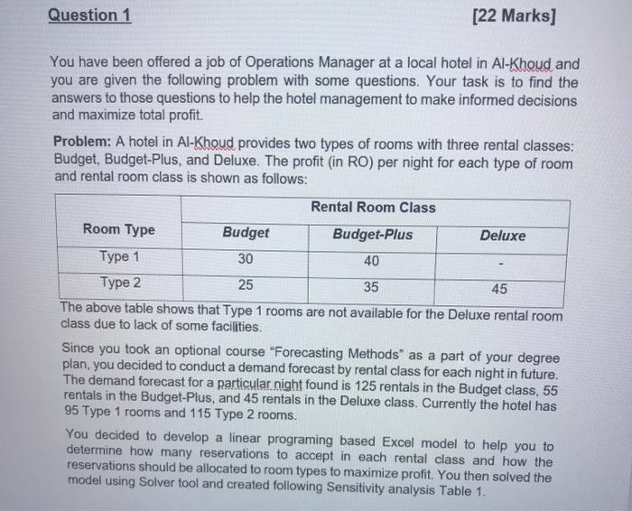 please solve all three questions Question 1 [22