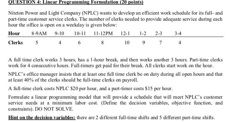 QUESTION 4: Linear Programming Formulation (20