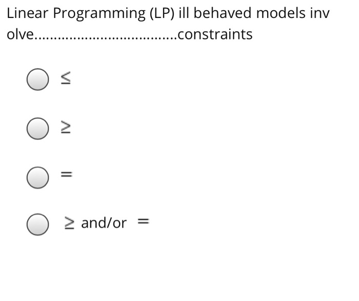 Linear Programming (LP) ill behaved models inv