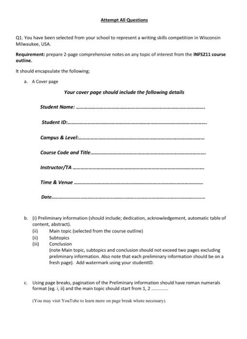 Q1. You have been selected from your school to