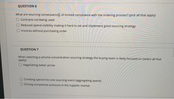 supply chain QUESTION 6 What are sourcing