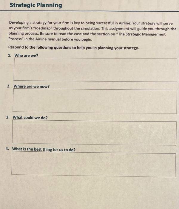 Strategic Planning Developing a strategy for your