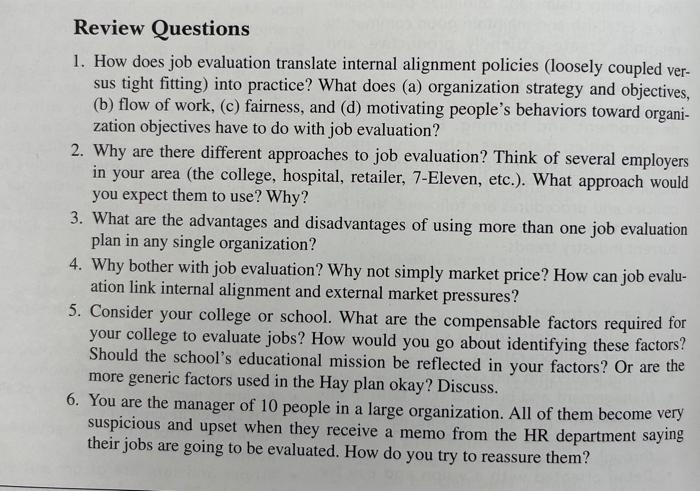 Review Questions 1. How does job evaluation
