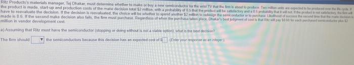 i need help on a) Ritz Products's materials