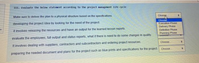 fast pls III. Evaluate the below statement