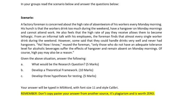 In your groups read the scenario below and answer