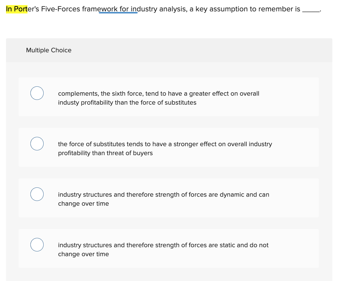 In Porter's Five-Forces framework for industry