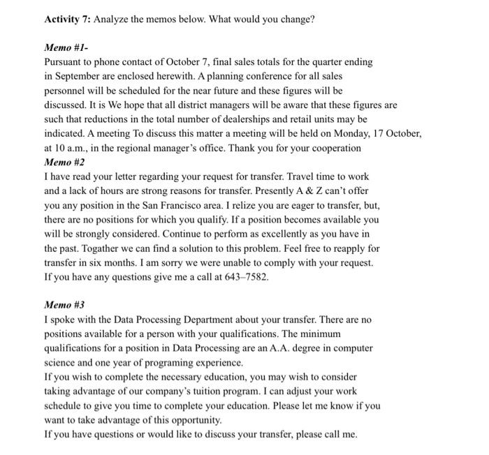 Activity 7: Analyze the memos below. What would