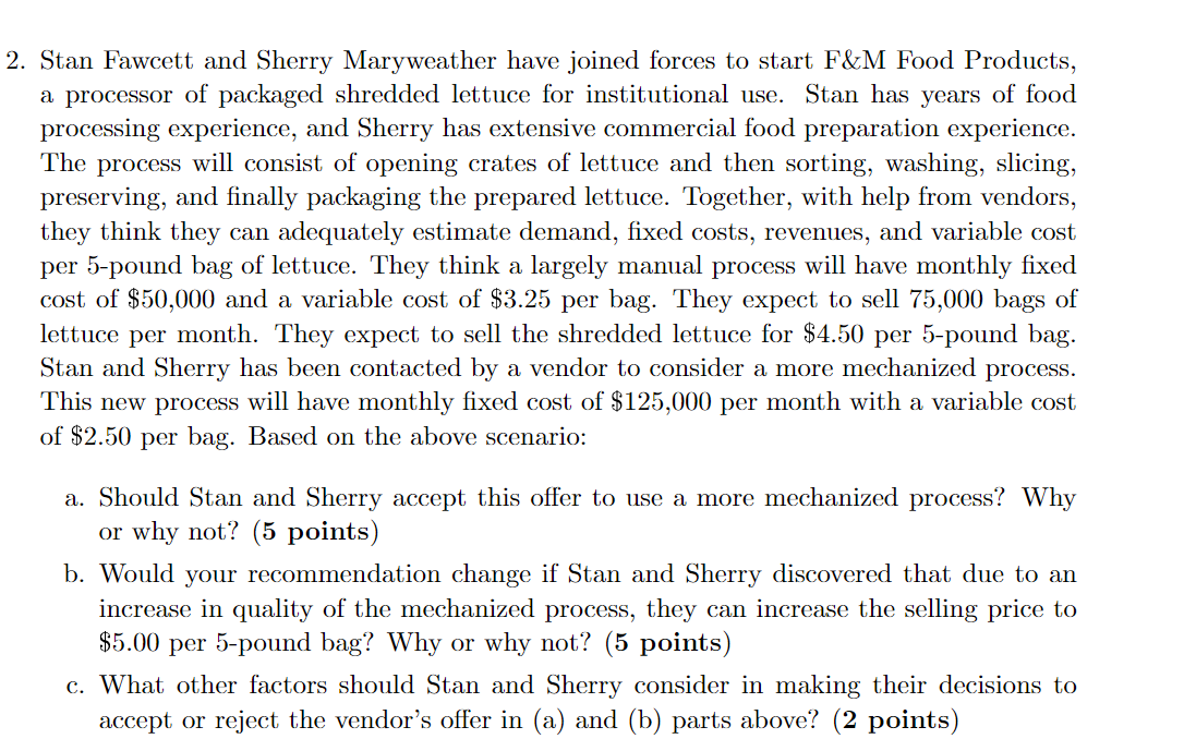 2. Stan Fawcett and Sherry Maryweather have