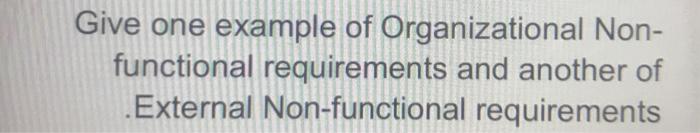 Give one example of Organizational Non-