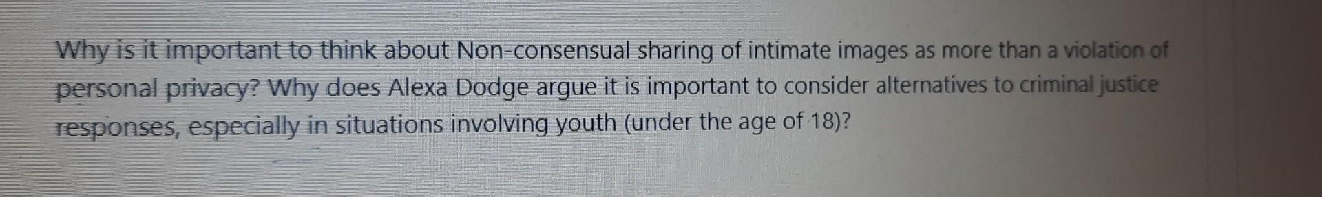 Why is it important to think about Non-consensual