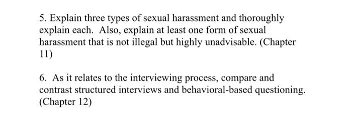 please answer #5 5. Explain three types of sexual