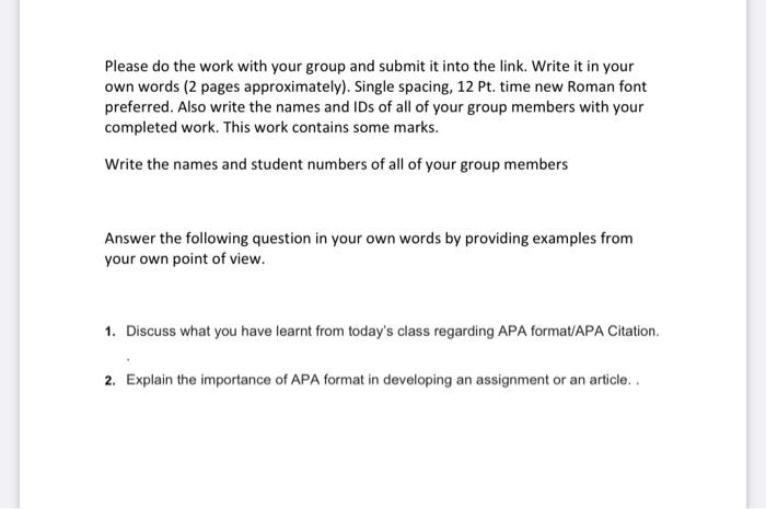 Please do the work with your group and submit it