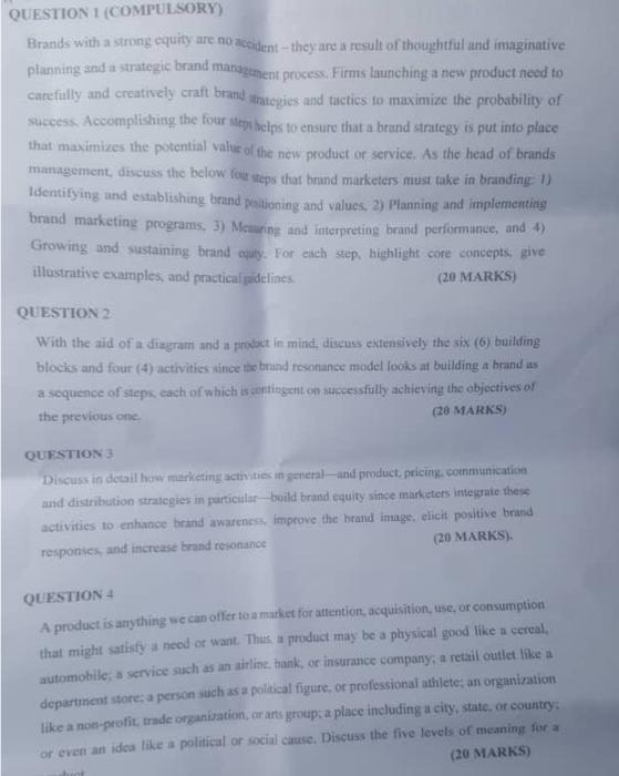 QUESTION 1 (COMPULSORY) Brands with a strong