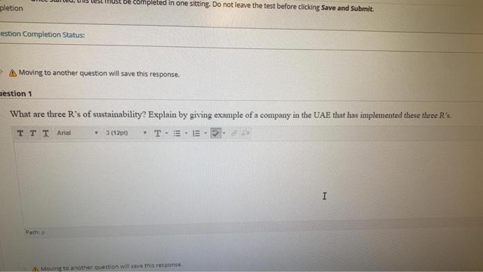 be completed in one sitting. Do not leave the