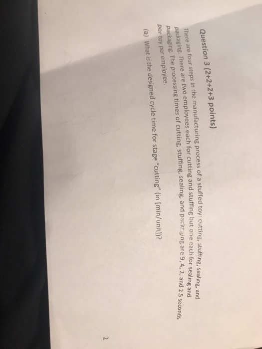 Question 3 (2+2+2+3 points) stuffed toy: cutting,