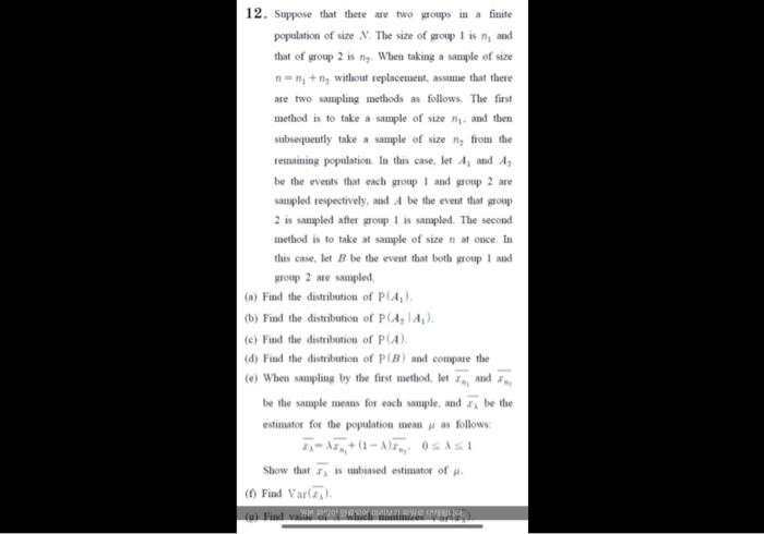 12. Suppose that there are two groups in a finite