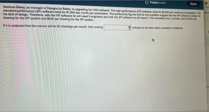 O Points: 0 of 2 Save Matthew Bailey, as manager